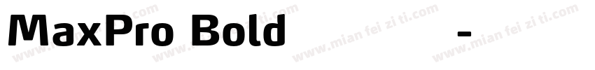 MaxPro Bold字体下载字体转换